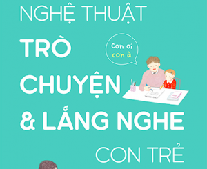 Hành vi của cha mẹ sẽ khiến tương lai con khó thành công