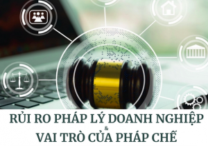 Vai trò của Pháp chế trong việc xử lý